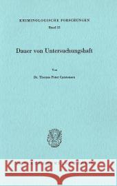 Dauer Von Untersuchungshaft Carstensen, Thomas Peter 9783428048786 Duncker & Humblot