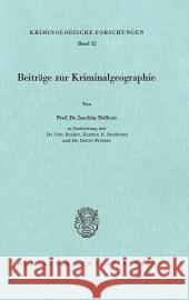 Beitrage Zur Kriminalgeographie Detlev Frehsee Joachim Hellmer Karsten N. Brodersen 9783428049165 Duncker & Humblot