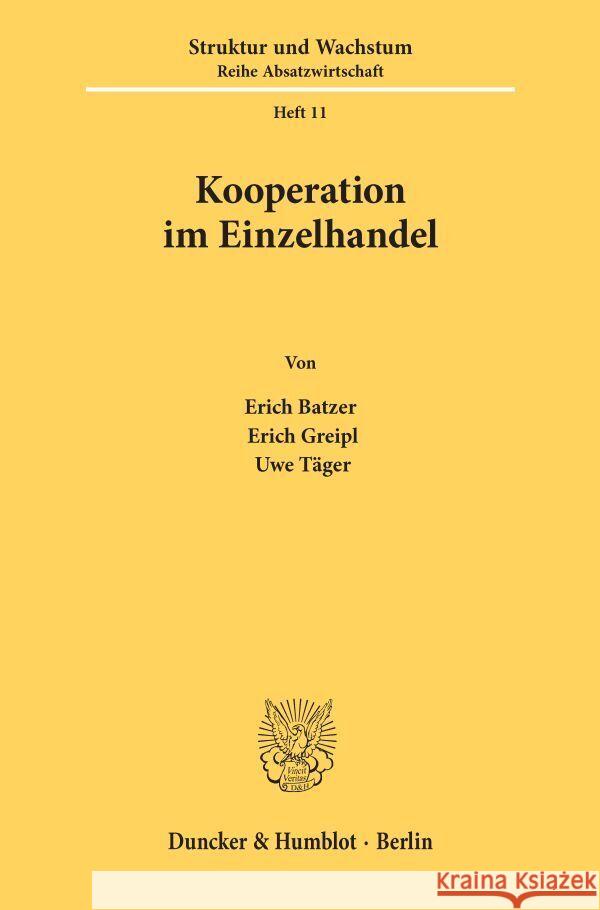 Kooperation Im Einzelhandel Batzer, Erich 9783428051168 Duncker & Humblot