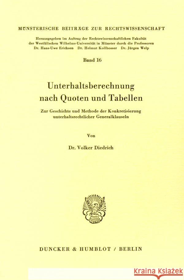 Unterhaltsberechnung nach Quoten und Tabellen. Diedrich, Volker 9783428059553