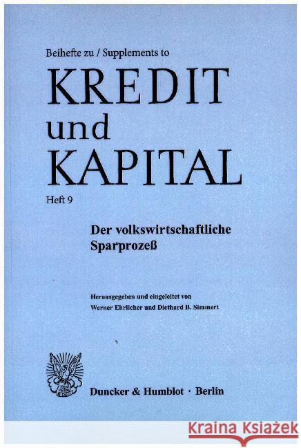 Der Volkswirtschaftliche Sparprozess Ehrlicher, Werner 9783428059607