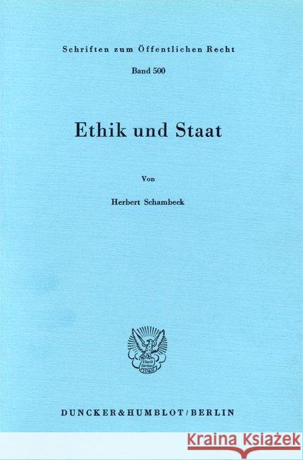 Ethik Und Staat Schambeck, Herbert 9783428060801 Duncker & Humblot