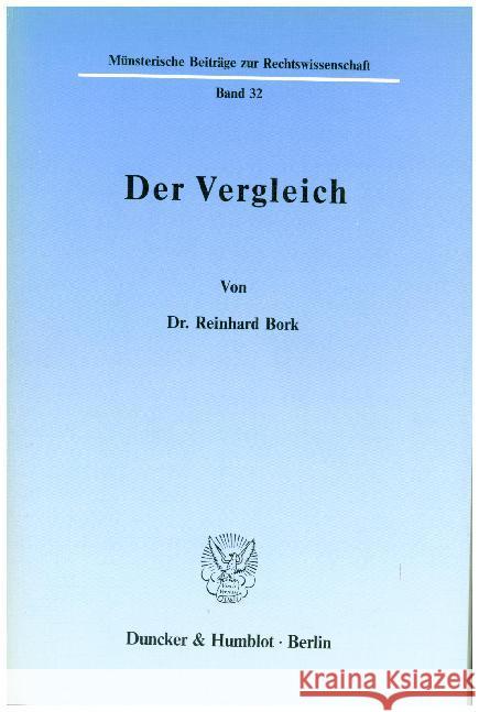 Der Vergleich Bork, Reinhard 9783428065271 Duncker & Humblot