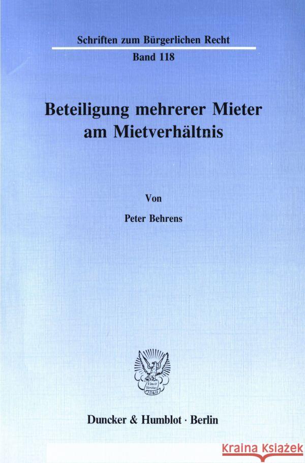 Beteiligung Mehrerer Mieter Am Mietverhaltnis Behrens, Peter 9783428066964 Duncker & Humblot