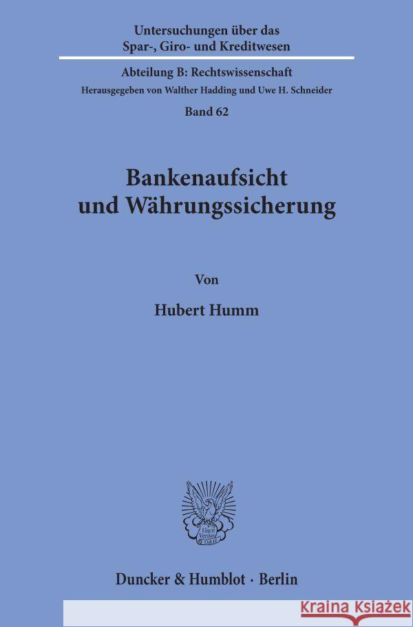 Bankenaufsicht Und Wahrungssicherung Humm, Hubert 9783428067831 Duncker & Humblot