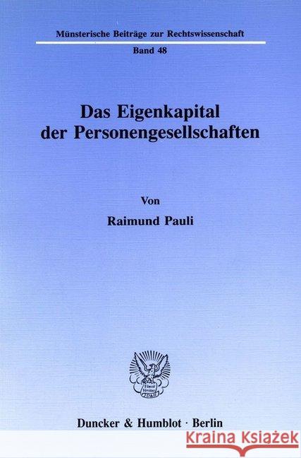 Das Eigenkapital Der Personengesellschaften Pauli, Raimund 9783428069675 Duncker & Humblot