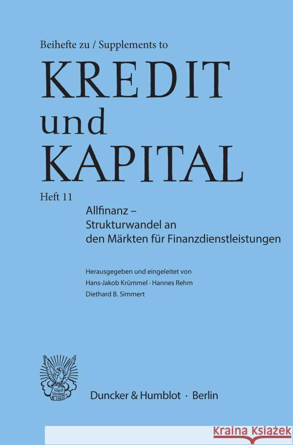 Allfinanz - Strukturwandel an Den Markten Fur Finanzdienstleistungen Simmert, Diethard B. 9783428072866 Duncker & Humblot