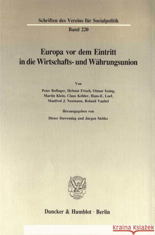 Europa VOR Dem Eintritt in Die Wirtschafts- Und Wahrungsunion Dieter Duwendag Jurgen Siebke 9783428075775 Duncker & Humblot