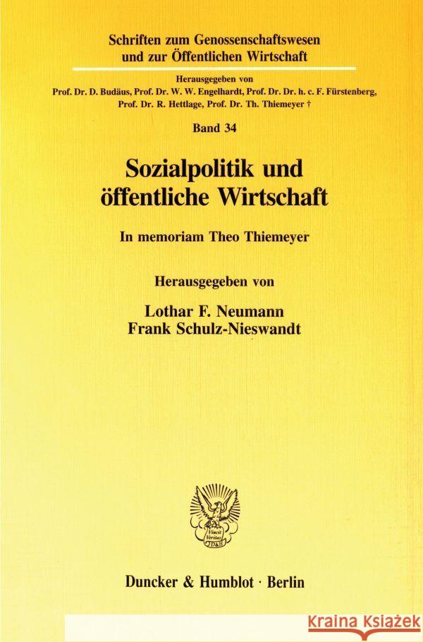 Sozialpolitik Und Offentliche Wirtschaft: In Memoriam Theo Thiemeyer Frank Schulz-Nieswandt Lothar F. Neumann 9783428082049 Duncker & Humblot