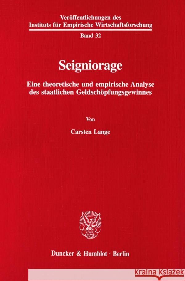 Seigniorage. Lange, Carsten 9783428084418