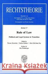 Rule of Law: Political and Legal Systems in Transition. Preface by Ota Weinberger Erh-Soon Tay, Alice 9783428090709 Duncker & Humblot