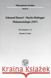 Edmund Husserl - Martin Heidegger: Phanomenologie (1927) Cristin, Renato 9783428092963 Duncker & Humblot
