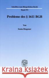 Probleme Des 1611 Bgb Bingener, Senta 9783428103966 Duncker & Humblot