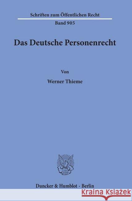 Das Deutsche Personenrecht Thieme, Werner 9783428109807 Duncker & Humblot