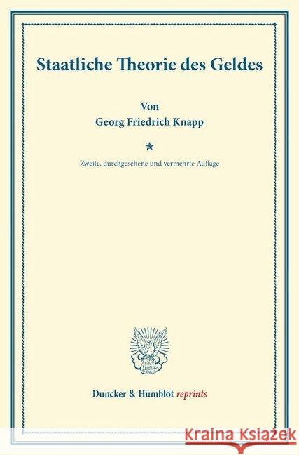 Staatliche Theorie Des Geldes Knapp, Georg Friedrich 9783428165551 Duncker & Humblot