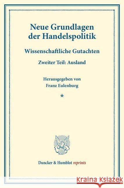 Neue Grundlagen der Handelspolitik.. Tl.2  9783428175024 Duncker & Humblot