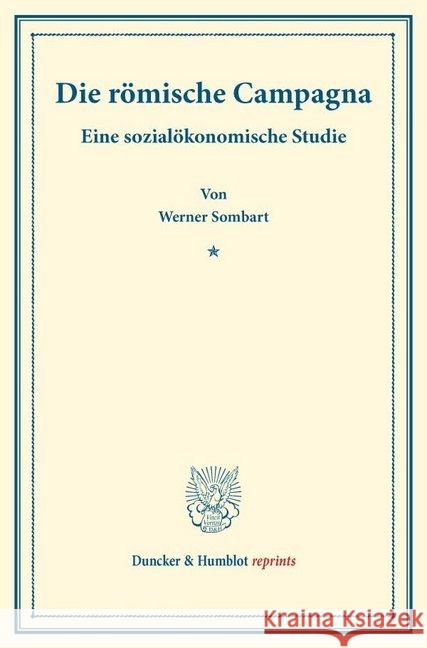 Die römische Campagna. Sombart, Werner 9783428177042