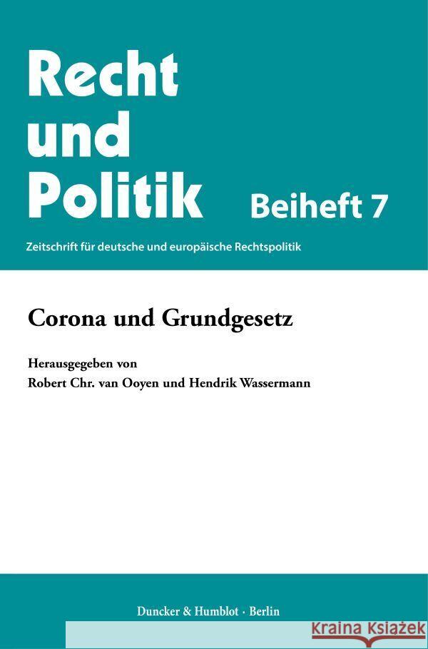 Corona Und Grundgesetz Robert Chr Ooyen Hendrik Wassermann 9783428182626