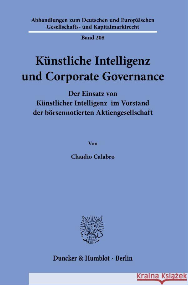 Künstliche Intelligenz und Corporate Governance. Calabro, Claudio 9783428187065 Duncker & Humblot