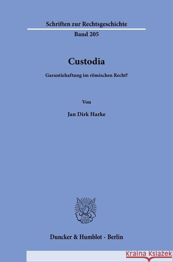 Custodia. Harke, Jan Dirk 9783428187270