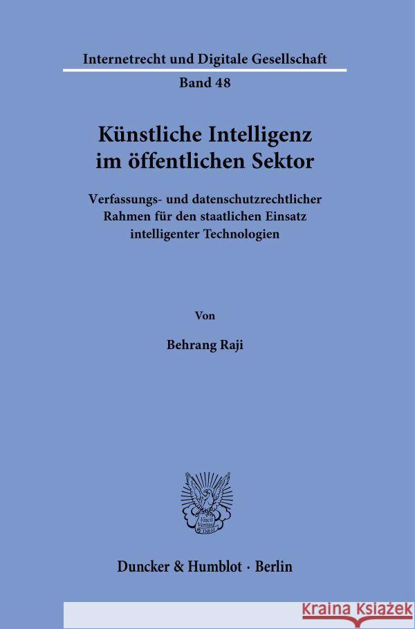 Künstliche Intelligenz im öffentlichen Sektor. Raji, Behrang 9783428188383