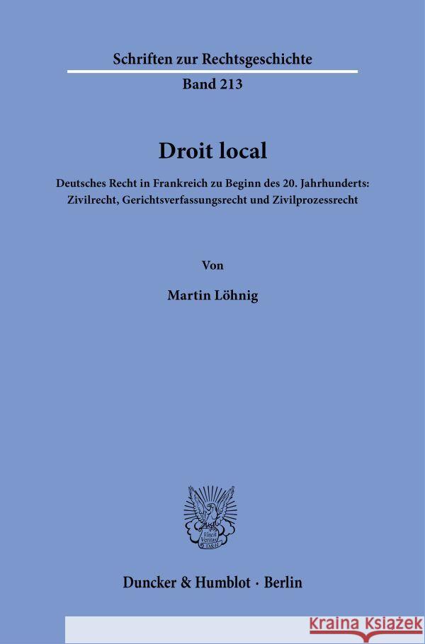 Droit local. Löhnig, Martin 9783428188857 Duncker & Humblot