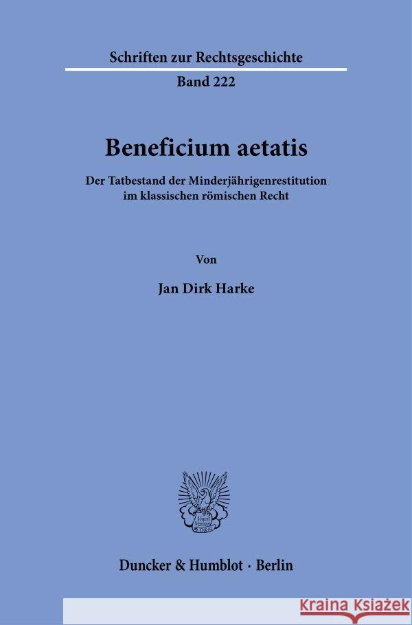 Beneficium aetatis. Harke, Jan Dirk 9783428191673