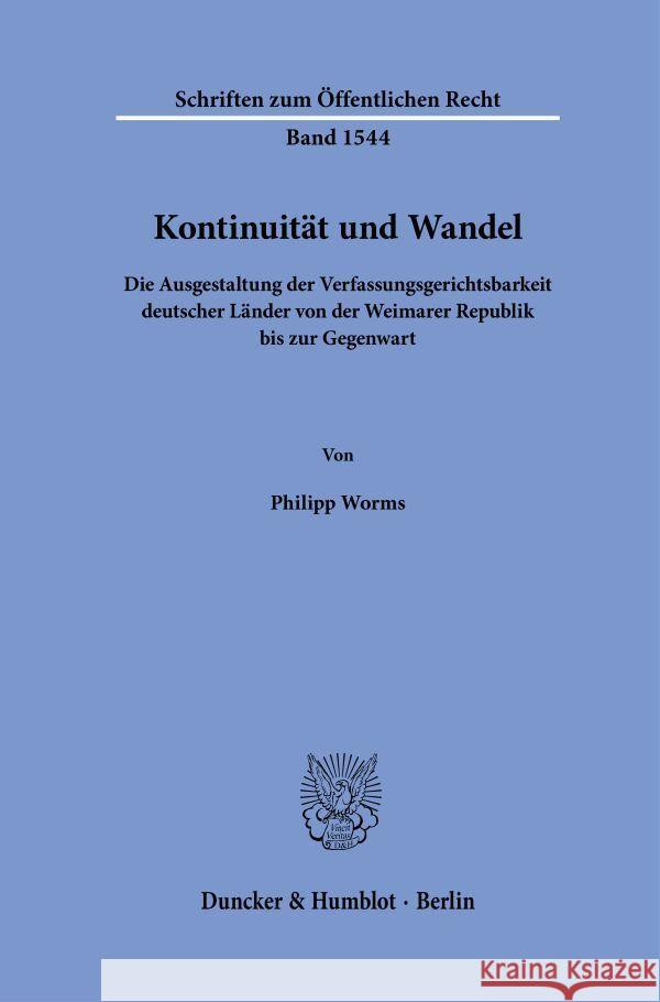 Kontinuität und Wandel Worms, Philipp 9783428192373 Duncker & Humblot