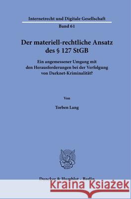 Der materiell-rechtliche Ansatz des § 127 StGB Lang, Torben 9783428192397 Duncker & Humblot