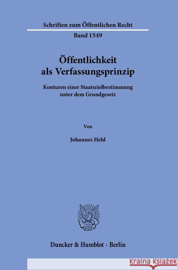 Öffentlichkeit als Verfassungsprinzip Held, Johannes 9783428192656