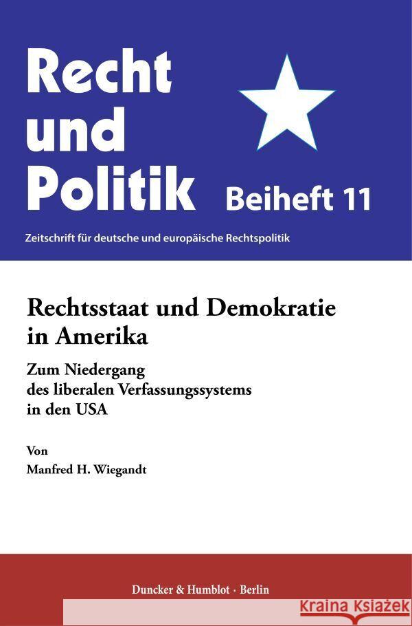 Rechtsstaat und Demokratie in Amerika Wiegandt, Manfred H. 9783428193424