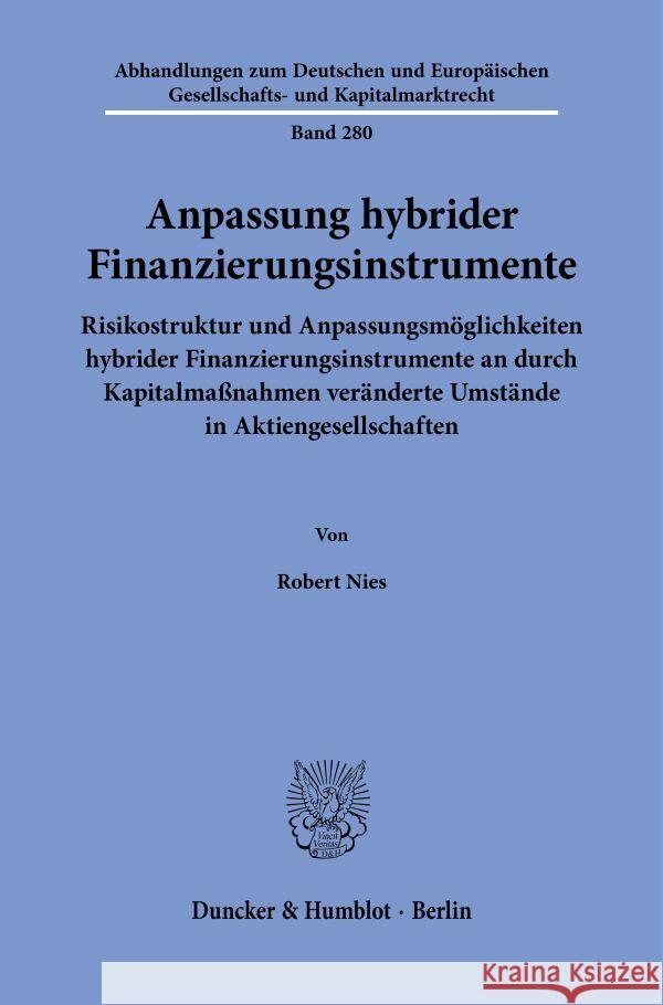 Anpassung hybrider Finanzierungsinstrumente Nies, Robert 9783428193479 Duncker & Humblot