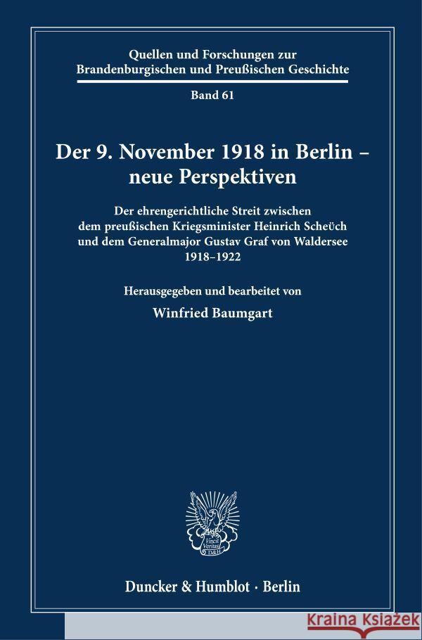 Der 9. November 1918 in Berlin - neue Perspektiven  9783428194070 Duncker & Humblot