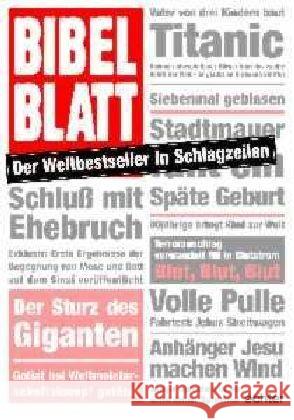 Bibelblatt : Der Weltbestseller in Schlagzeilen Page, Nick   9783429021504 Echter