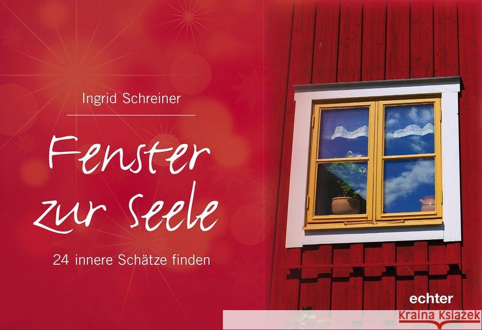 Fenster zur Seele Schreiner, Ingrid 9783429055295