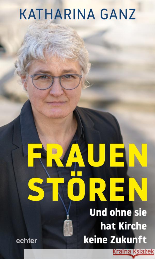 Frauen stören Ganz, Katharina 9783429056230