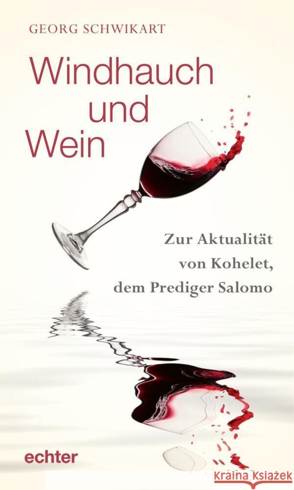 Windhauch und Wein Schwikart, Georg 9783429056599 Echter