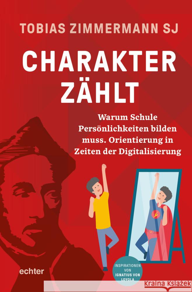 Charakter zählt Zimmermann, Tobias 9783429056988 Echter