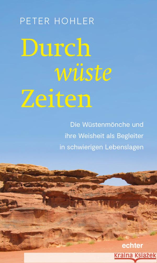 Durch wüste Zeiten Hohler, Peter 9783429057244