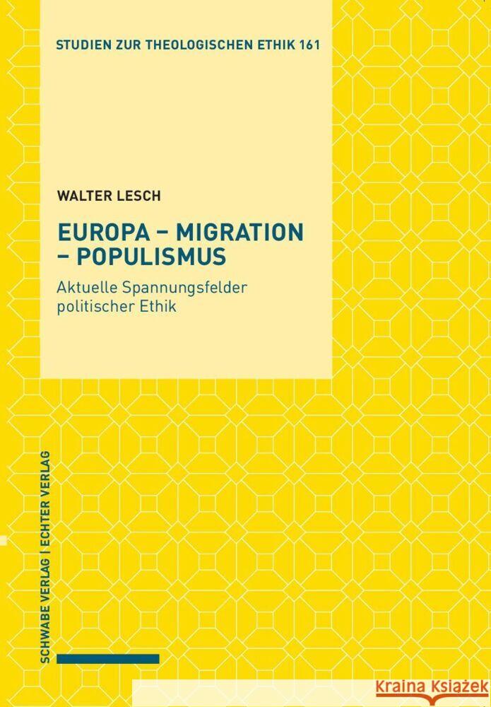 Europa - Migration - Populismus Lesch, Walter 9783429057374 Echter