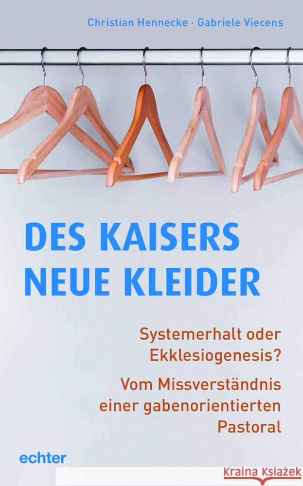 Des Kaisers neue Kleider Hennecke, Christian, Viecens, Gabriele 9783429058081