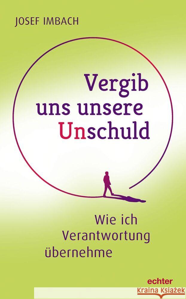 Vergib uns unsere Unschuld Imbach, Josef 9783429058197