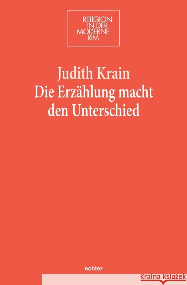 Die Erzählung macht den Unterschied Krain, Judith 9783429058845