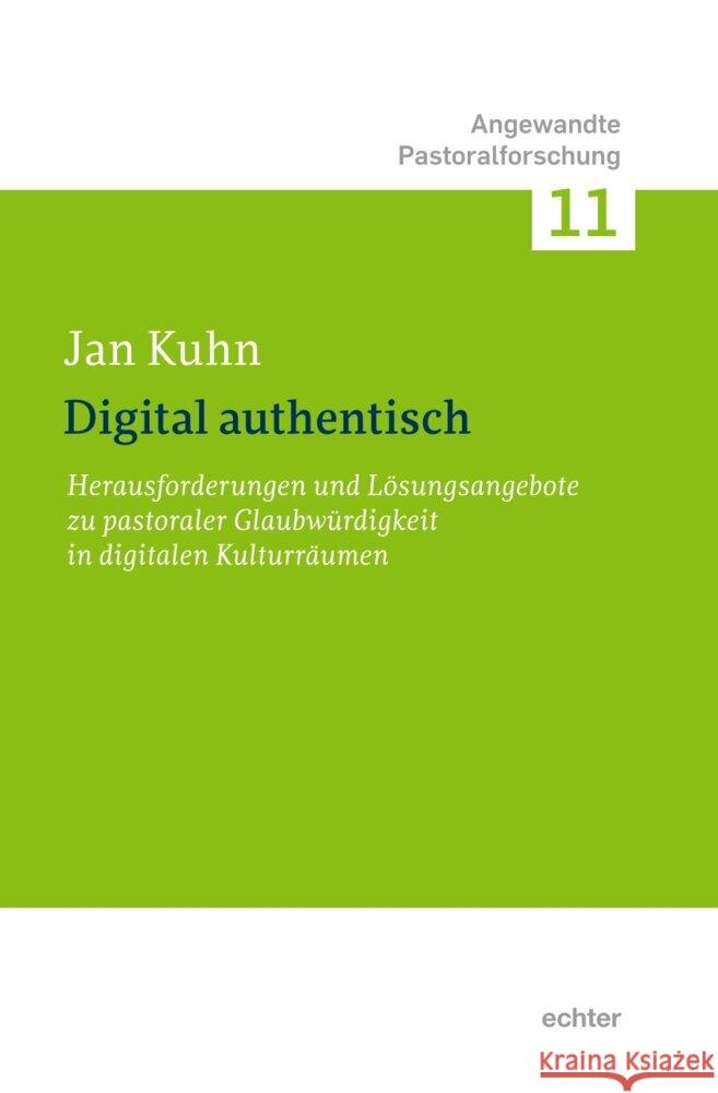 Digital authentisch Kuhn, Jan 9783429059293 Echter