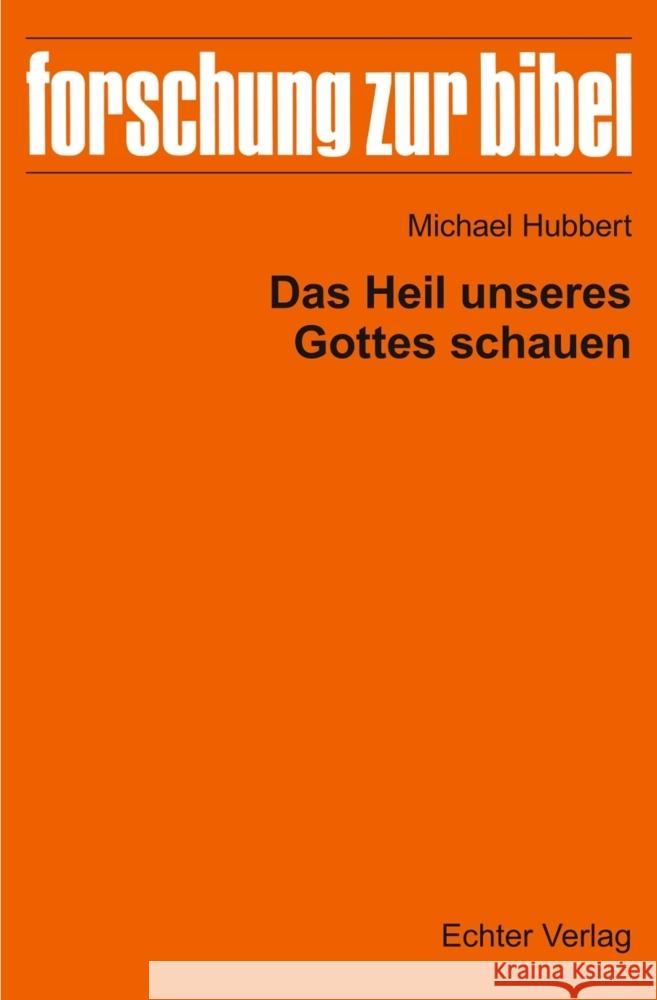 Das Heil unseres Gottes schauen Hubbert, Michael 9783429059453