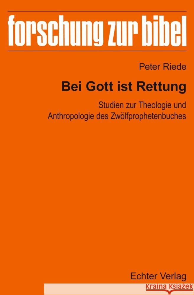 Bei Gott ist Rettung Riede, Peter 9783429067090 Echter