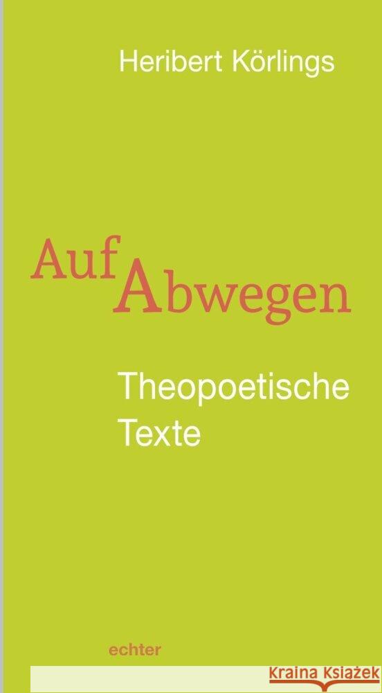 Auf Abwegen Körlings, Heribert 9783429068288