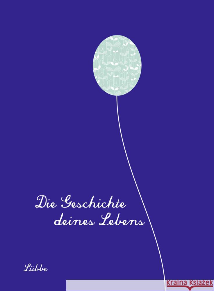 Die Geschichte deines Lebens/königsblau Winter, Michael 9783431050332