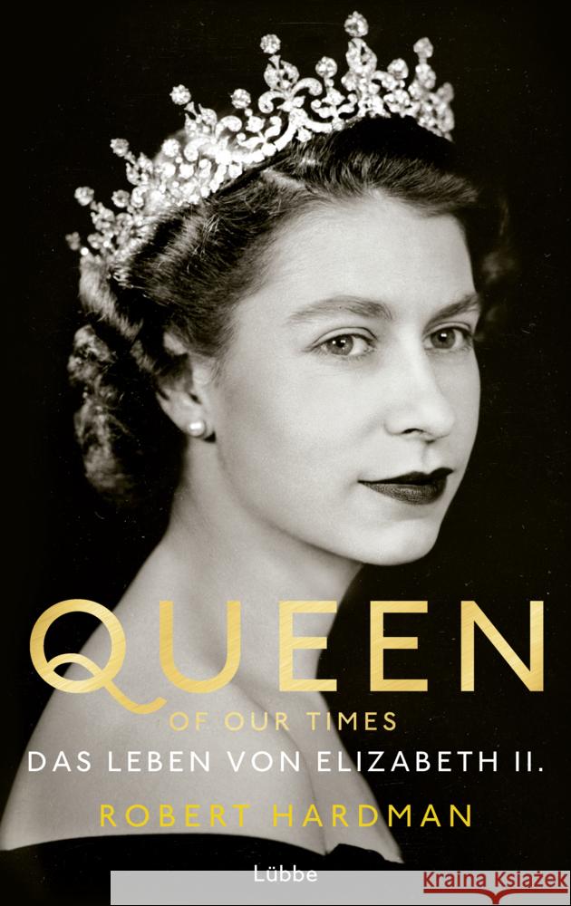 Queen of Our Times Hardman, Robert 9783431050486