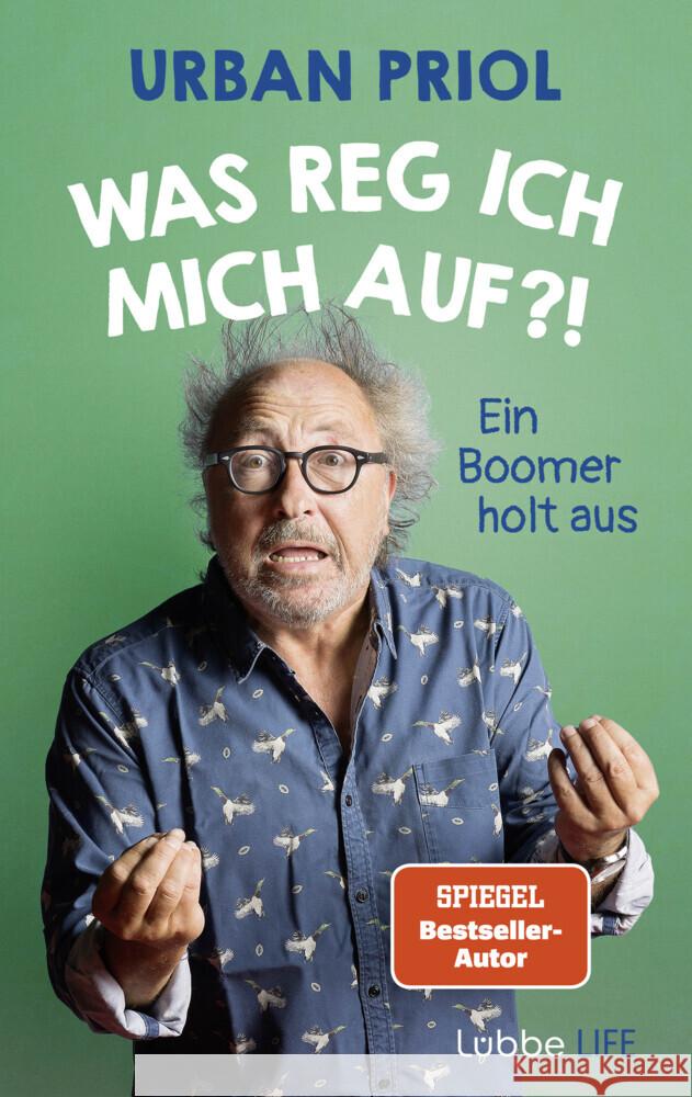 Was reg ich mich auf?! Priol, Urban 9783431070491 Bastei Lübbe